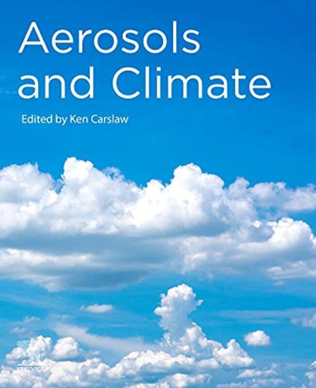 

Aerosols and Climate by Bob Linear Technology Corporation Milpitas CA USA DobkinJohn Linear Technology Corporation Milpitas CA USA Hamburger-Paperback