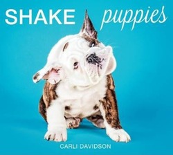 Shake Puppies.Hardcover,By :Carli Davidson