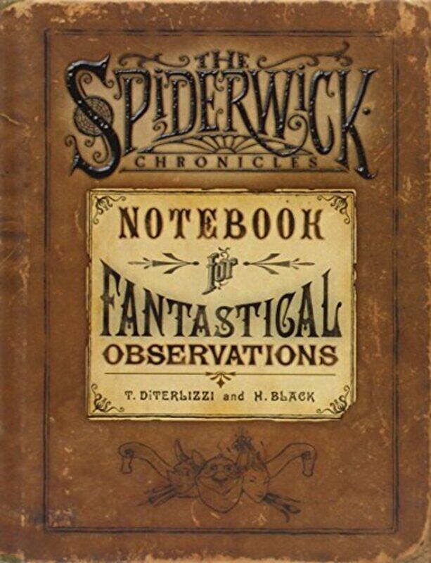 

Spiderwick's Notebook for Fantastical Observations (Spiderwick Chronicle), Hardcover, By: Holly Black