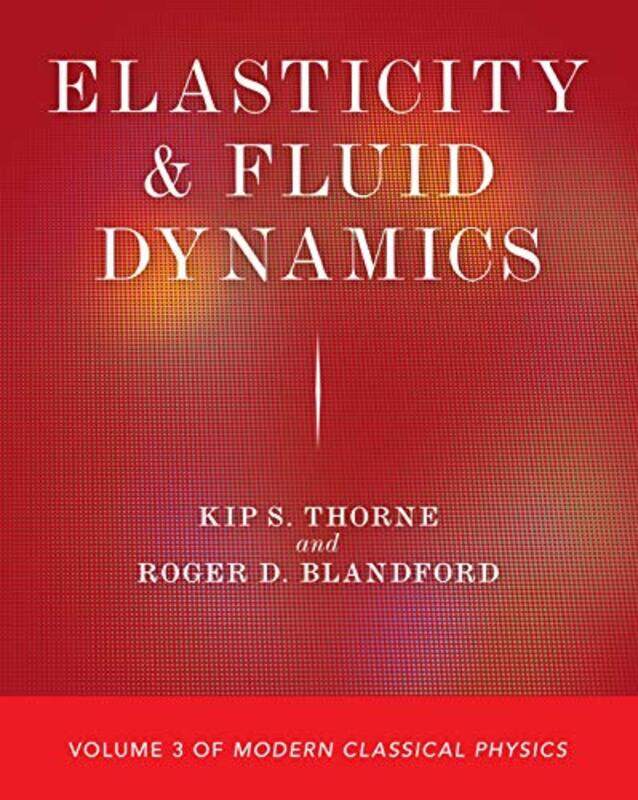 

Elasticity and Fluid Dynamics by James DeanKimberly DeanJames Dean-Paperback