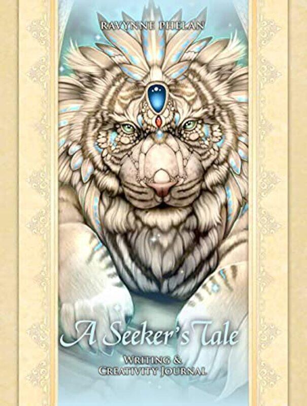 

A Seekers Tale Writing Healing And Creativity Journal by Ravynne (Ravynne Phelan) Phelan-Paperback