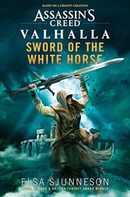 

Assassins Creed Valhalla Sword of the White Horse by Elsa Sjunneson-Paperback