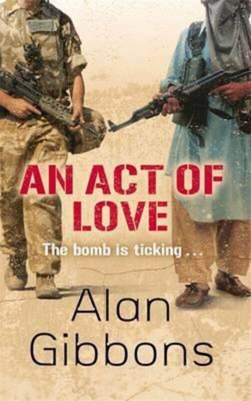 

An Act of Love,Paperback,ByAlan Gibbons