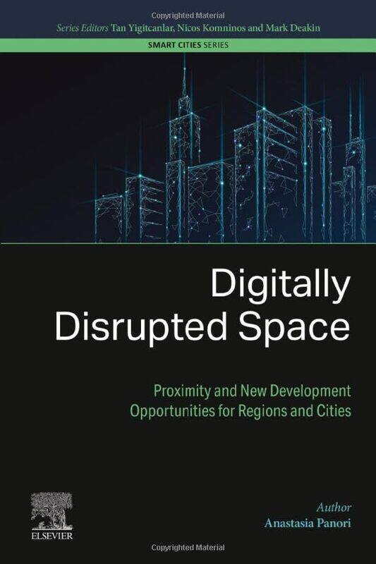 

Digitally Disrupted Space by Anastasia (Assistant Professor, School of Spatial Planning and Development, Aristotle University of Thessaloniki, Greece)