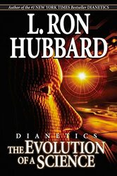 Dianetics The Evolution of a Science by Hubbard, L. Ron Paperback