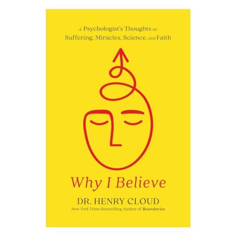 

Why I Believe By Cloud Henry - Hardcover
