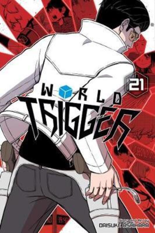 World Trigger, Vol. 21,Paperback,By :Daisuke Ashihara