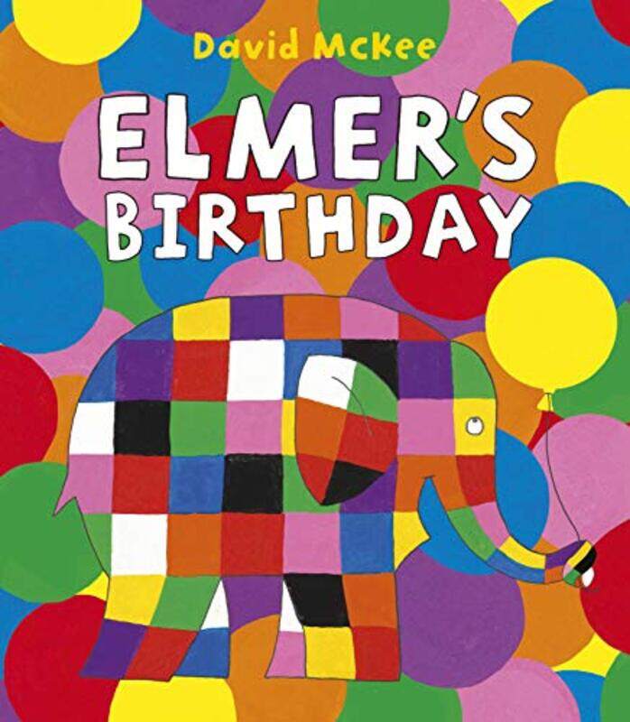 

Elmers Birthday by David McKee-Paperback