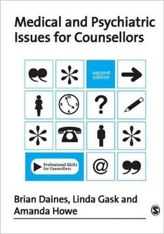 

Medical and Psychiatric Issues for Counsellors by Haynes Publishing-Paperback