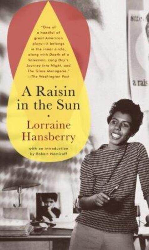 

Raisin in the Sun,Paperback, By:Hansberry Lorraine