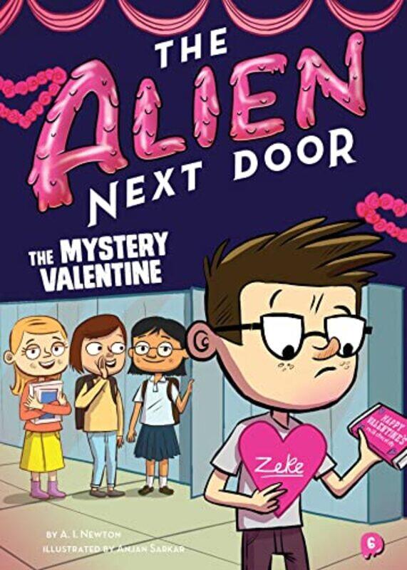 

Alien Next Door06 Mystery Valentine By Newton A I - Paperback