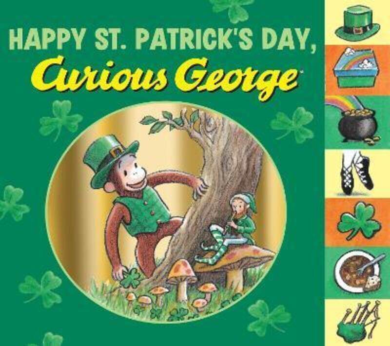 

Happy St. Patrick's Day, Curious George: Tabbed Board Book.paperback,By :Rey, H. A.