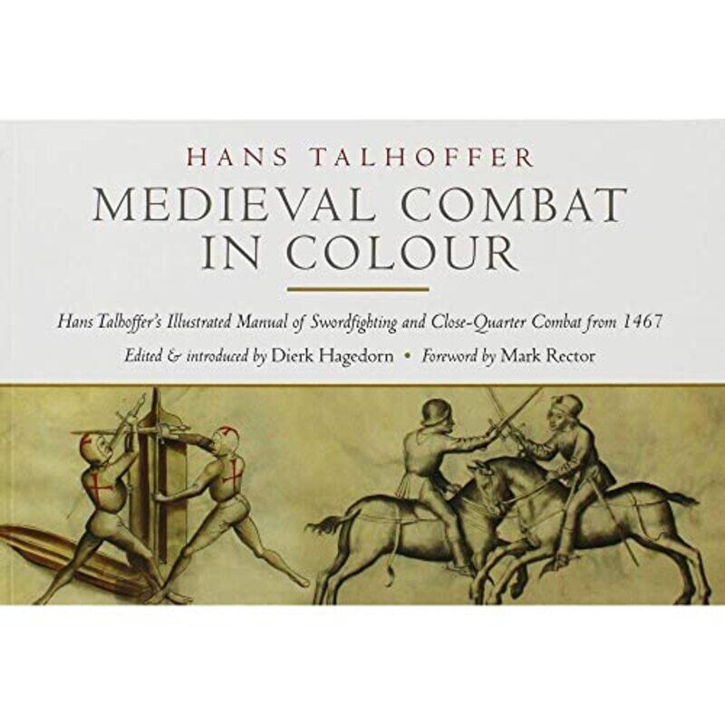 

Medieval Combat in Colour by Hans Talhoffer-Paperback