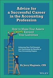 Advice for a Successful Career in the Accounting Profession by Jerry Maginnis-Hardcover