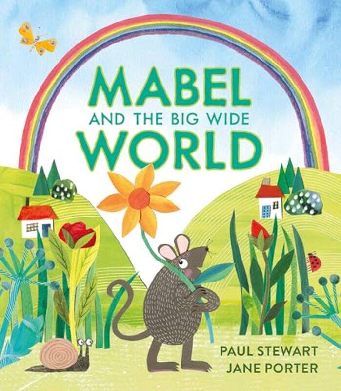 

Mabel and the Big Wide World by Paul StewartJane Porter-Hardcover