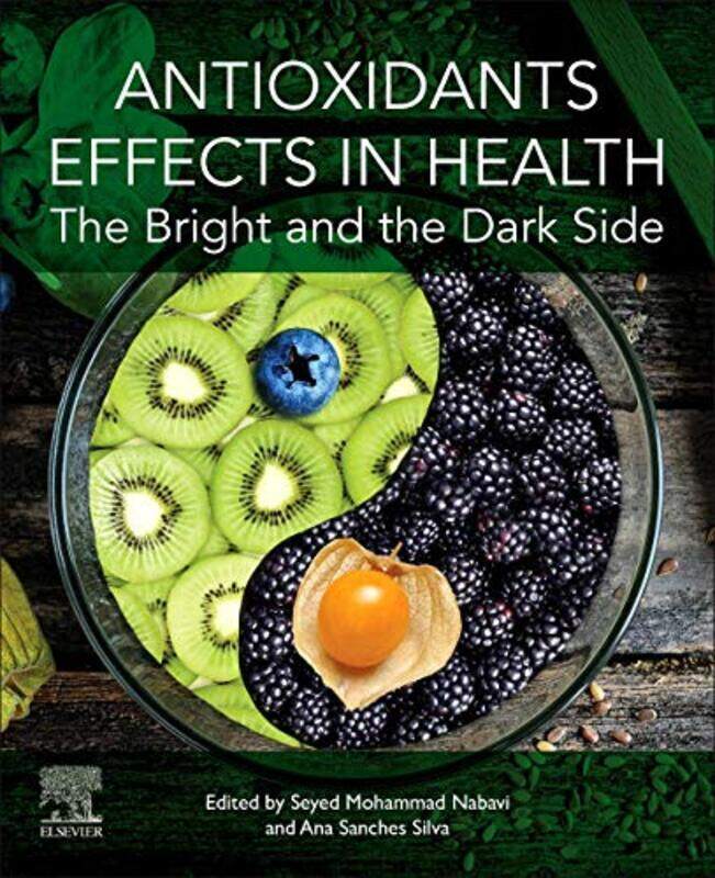 

Antioxidants Effects in Health by Ilse Universite de Lille 3 France DepraetereDr Chad Universite de Lille 3 France Langford-Paperback