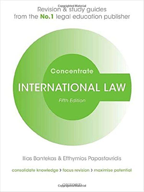 

International Law Concentrate: Law Revision and Study Guide,Paperback by Bantekas, Ilias (Professor of Transnational Law, Hamad bin Khalifa University