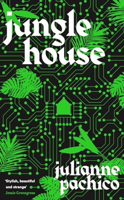 

Jungle House by Julianne Pachico-Hardcover