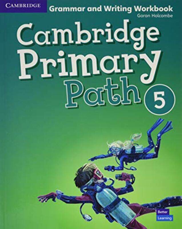 

Cambridge Primary Path Level 5 Grammar And Writing Workbook By Holcombe, Garan Paperback