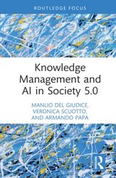 Knowledge Management and AI in Society 5.0 Hardcover by Manlio Del Giudice (Link Campus University, Italy)