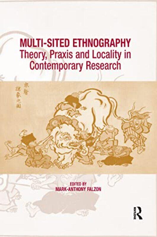 

MultiSited Ethnography by Mark-Anthony Falzon-Paperback