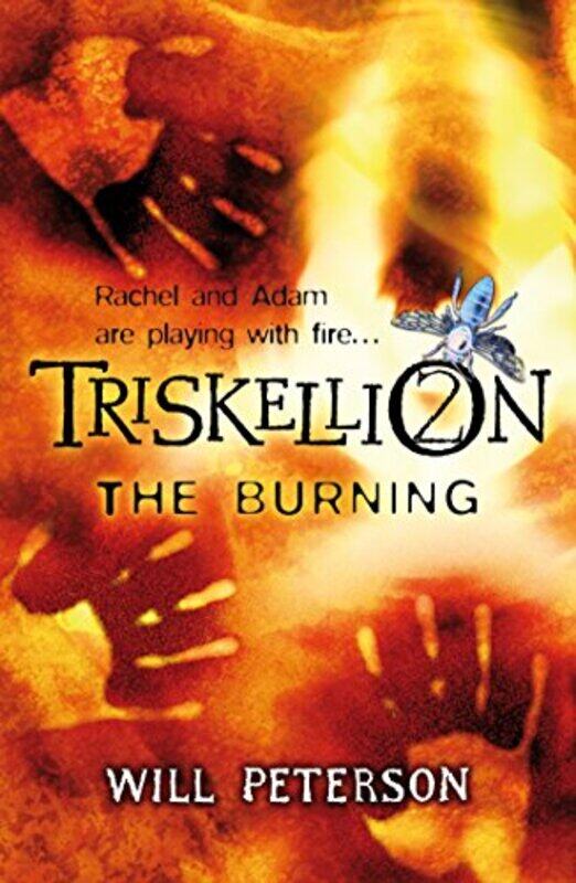 

Triskellion 2: The Burning (Triskellion), Paperback, By: Will Peterson