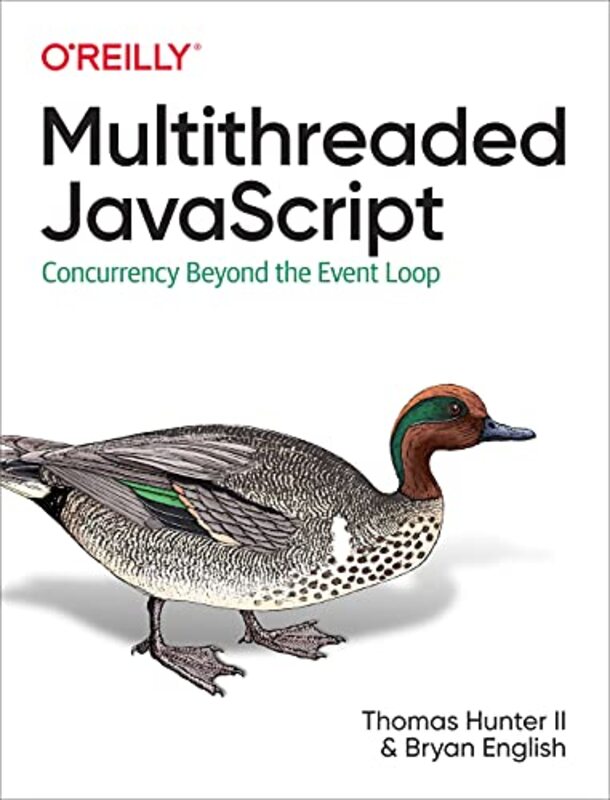 Multithreaded JavaScript , Paperback by Thomas Hunter II