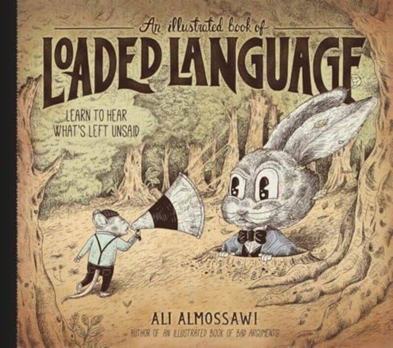

Illus Bk Of Loaded Language By Almossawi Ali - Hardcover