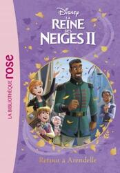 LA REINE DES NEIGES 2 - T10 - LA REINE DES NEIGES 2 10 - RETOUR A ARENDELLE.paperback,By :WALT DISNEY COMPANY