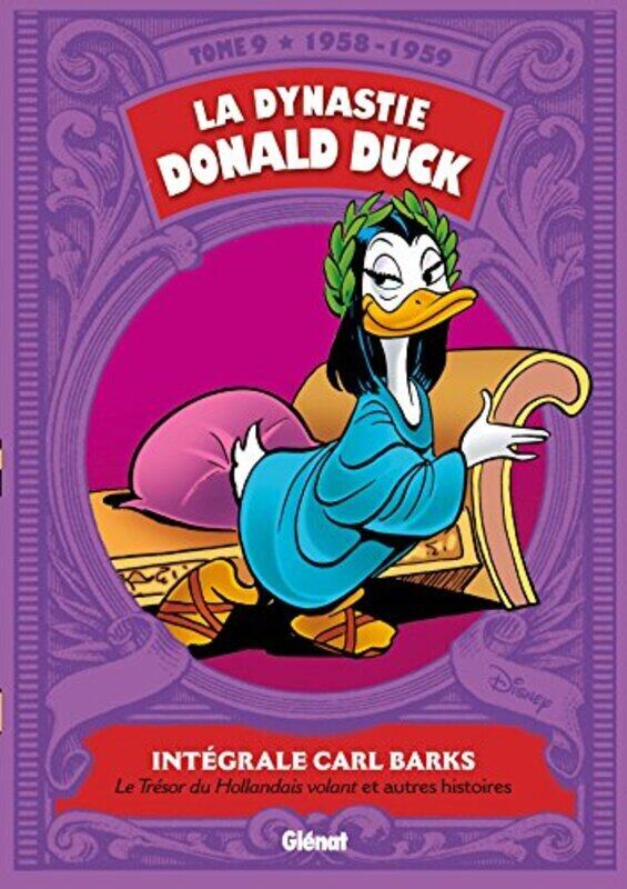 

La dynastie Donald Duck, Tome 9 :,Paperback,By:Carl Barks