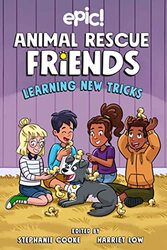 Animal Rescue Friends Learning New Tricks by Barbara Perez MarquezKatie LonguaMegan KearneyHarriet LowStephanie CookeChelsea Trousdale-Paperback