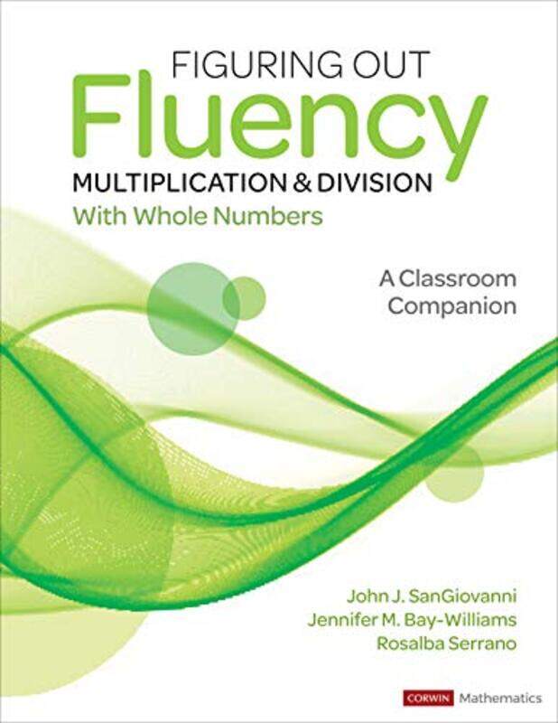 

Figuring Out Fluency Multiplication and Division With Whole Numbers by Shinji KawanaMinori Takahashi-Paperback