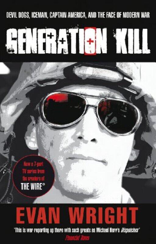 

Generation Kill by Evan Wright-Paperback