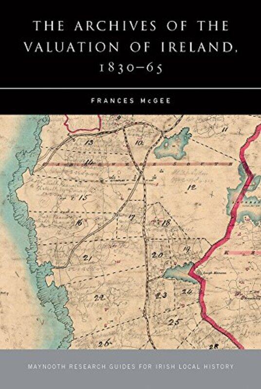 

Archives of the Valuation Office by Frances McGee-Hardcover