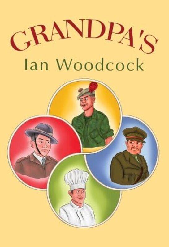 

Grandpas by Ian Woodcock-Paperback