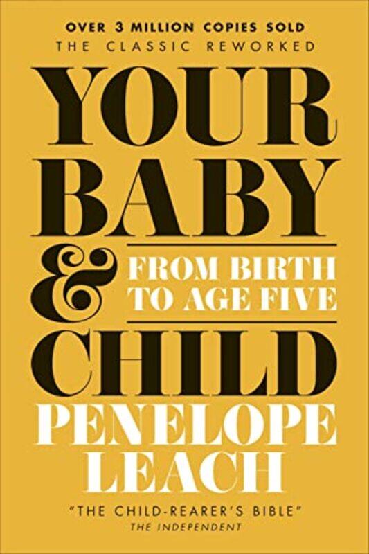 

Your Baby and Child,Paperback,By:Leach, Penelope