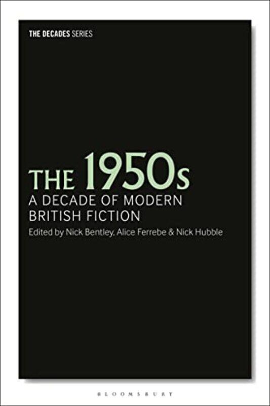 

The 1950s by Nick Keele University, UK BentleyDr Alice Liverpool John Moores University, UK FerrebeDr Nick Brunel University, London, UK Hubble-Hardc