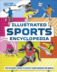 Illustrated Sports Encyclopedia by DK-Hardcover