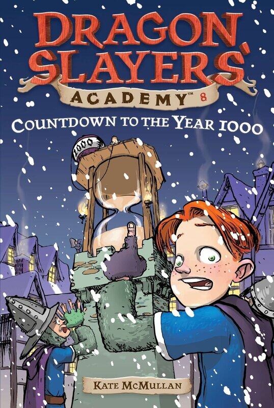 

Dragon Slayers' Academy 8: Countdown to the Year 1000, Paperback Book, By: Kate Mcmullan