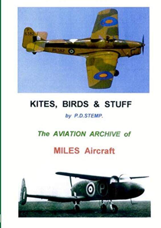 

#Kites Birds & Stuff Miles Aircraft By Stemp, P.D. Paperback