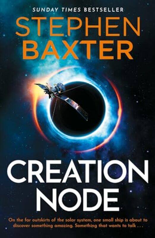 

Creation Node by Stephen Baxter -Paperback