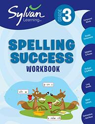 Third Grade Spelling Success (Sylvan Workbooks) , Paperback by Sylvan Learning