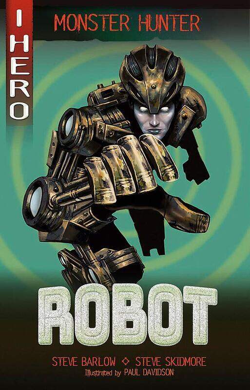 

Edge: I Hero: Monster Hunter: Robot, Paperback Book, By: Steve Barlow