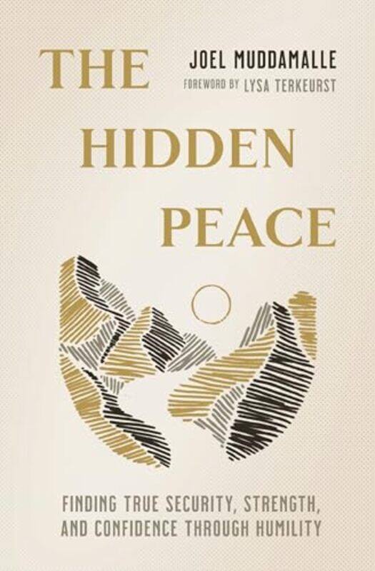 

The Hidden Peace by Joel Muddamalle -Paperback