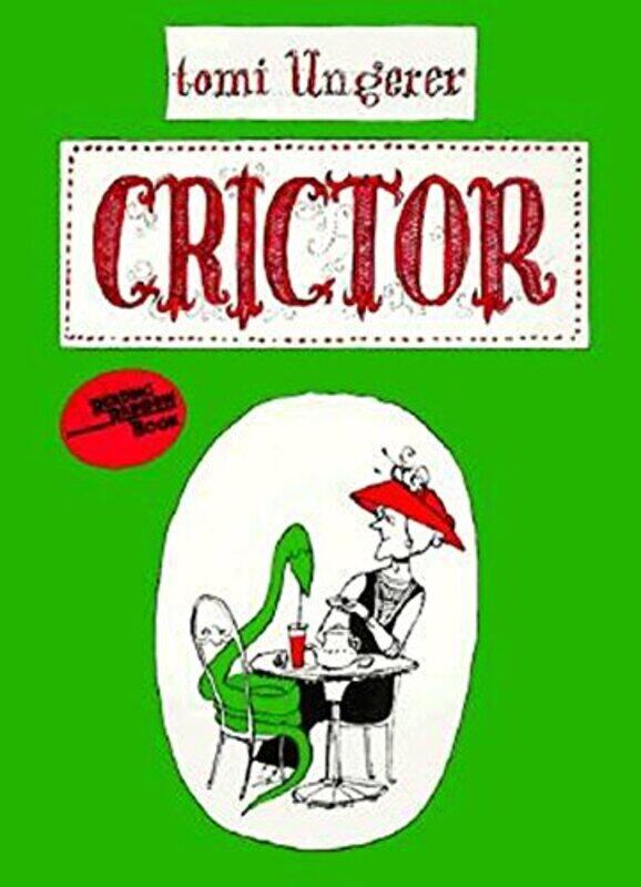 

Crictor by Tomi UngererTomi Ungerer-Paperback