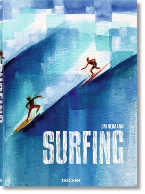 

Surfing. 1778Today By Jim Heimann Hardcover
