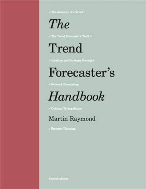 

The Trend Forecasters Handbook by Martin Raymond-Paperback