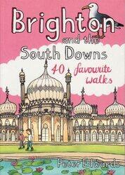 Brighton and the South Downs -Paperback