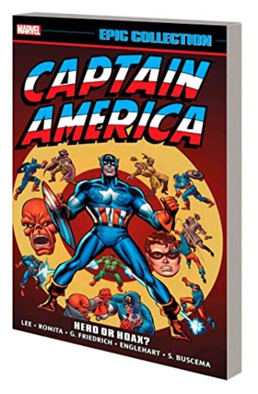 

Captain America Epic Collection: Hero Or Hoax,Paperback,By:Lee, Stan