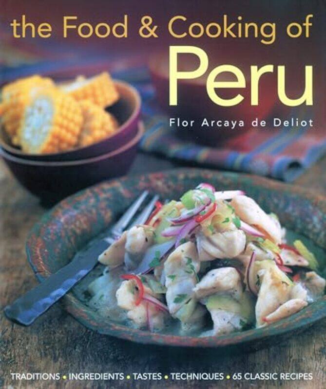 

Food and Cooking of Peru by Hannes ZacherCort W Rudolph-Hardcover